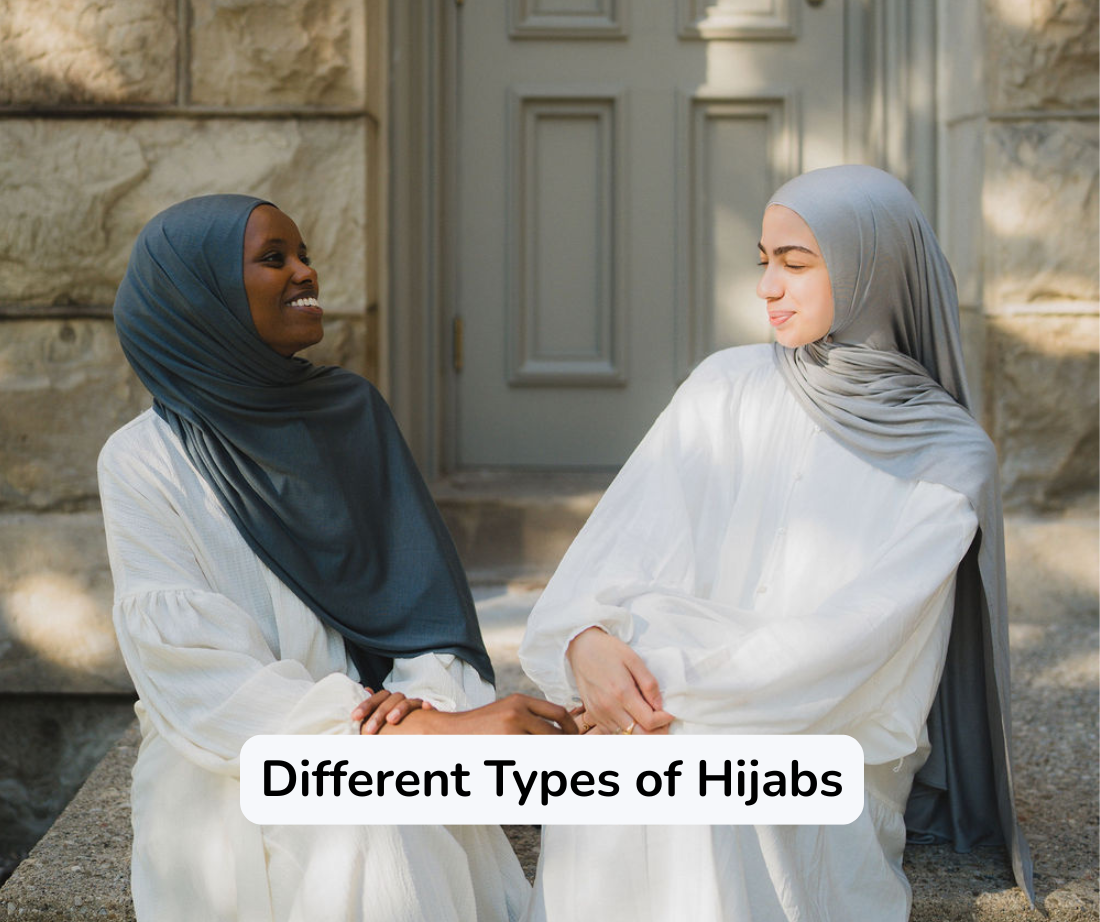 Different Types of Hijabs